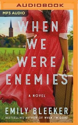 When We Were Enemies - Emily Bleeker