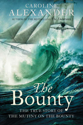 Bounty -  Caroline Alexander