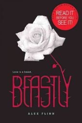 Beastly -  Alex Flinn