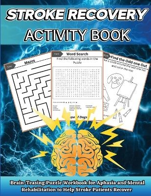 Stroke Recovery Activity Book - Nikolas Jones