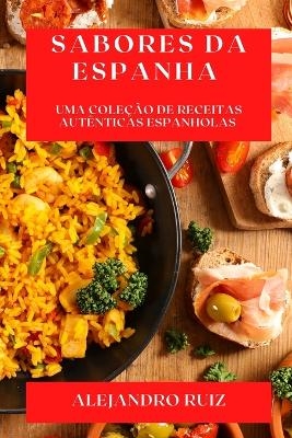 Sabores da Espanha - Alejandro Ruiz