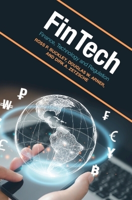FinTech - Ross P. Buckley, Douglas W. Arner, Dirk A. Zetzsche