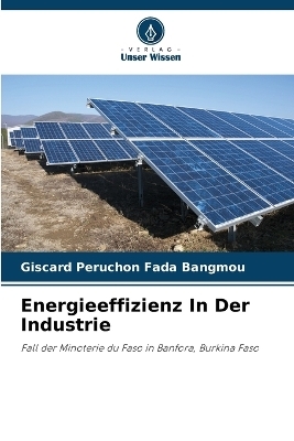 Energieeffizienz In Der Industrie - Giscard Péruchon Fada Bangmou