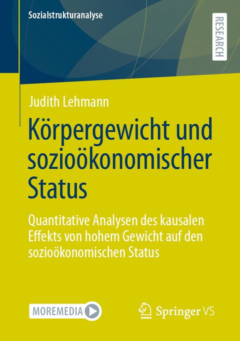 Körpergewicht und sozioökonomischer Status - Judith Lehmann