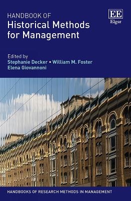 Handbook of Historical Methods for Management - 