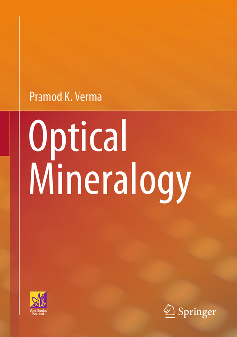 Optical Mineralogy - Pramod K. Verma