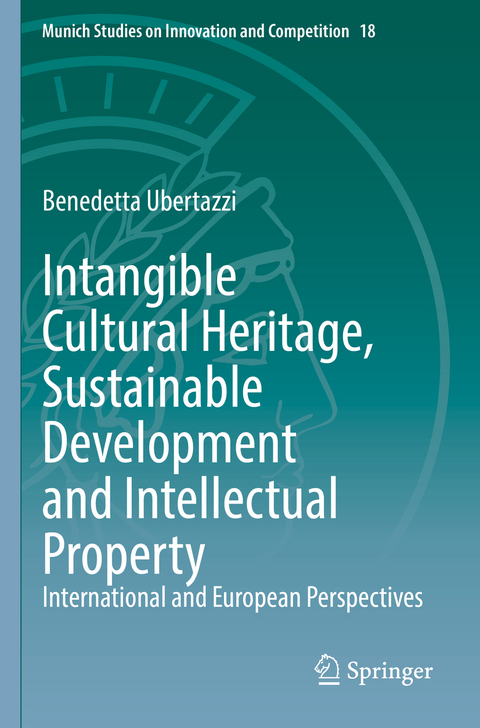 Intangible Cultural Heritage, Sustainable Development and Intellectual Property - Benedetta Ubertazzi