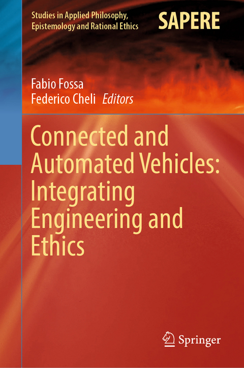 Connected and Automated Vehicles: Integrating Engineering and Ethics - 