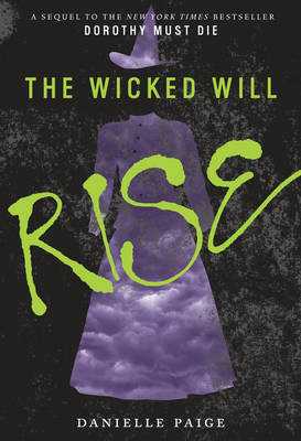 Wicked Will Rise -  Danielle Paige