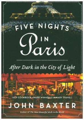 Five Nights in Paris -  John Baxter