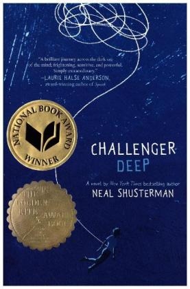 Challenger Deep -  Neal Shusterman