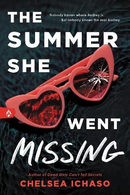 The Summer She Went Missing - Chelsea Ichaso