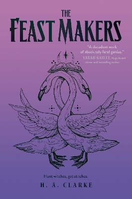 The Feast Makers - H. A. Clarke