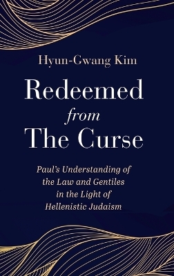 Redeemed from the Curse - Hyun-Gwang Kim