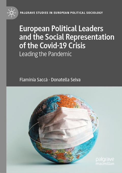 European Political Leaders and the Social Representation of the Covid-19 Crisis - Flaminia Saccà, Donatella Selva
