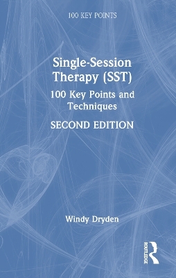 Single-Session Therapy (SST) - Windy Dryden