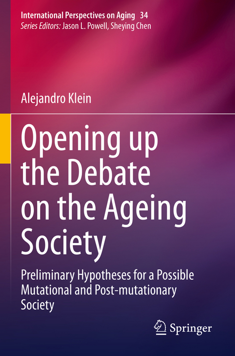 Opening up the Debate on the Aging Society - Alejandro Klein