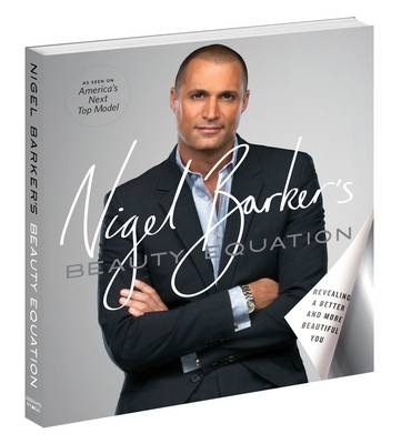 Nigel Barker's Beauty Equation -  Nigel Barker