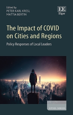 The Impact of COVID on Cities and Regions - 