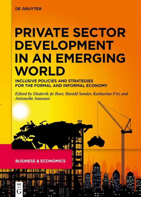 Private Sector Development in an Emerging World - 