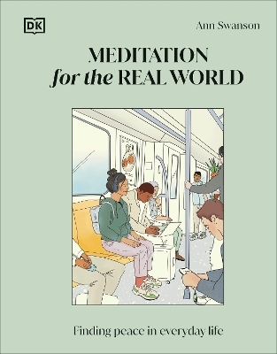 Meditation for the Real World - Ann Swanson