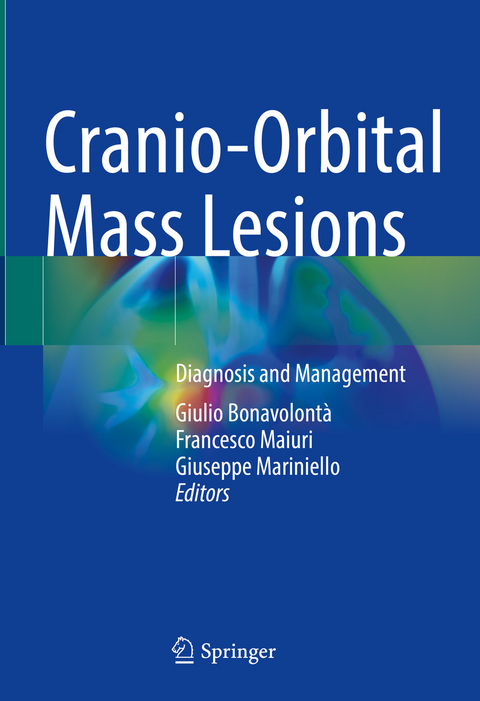 Cranio-Orbital Mass Lesions - 