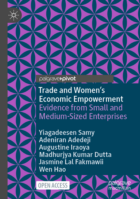 Trade and Women’s Economic Empowerment - Yiagadeesen Samy, Adeniran Adedeji, Augustine Iraoya, Madhurjya Kumar Dutta, Jasmine Lal Fakmawii, Wen Hao