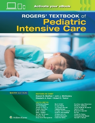 Rogers' Textbook of Pediatric Intensive Care - 