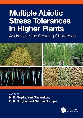 Multiple Abiotic Stress Tolerances in Higher Plants - 