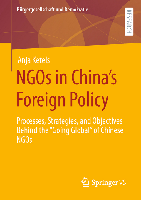 NGOs in China’s Foreign Policy - Anja Ketels