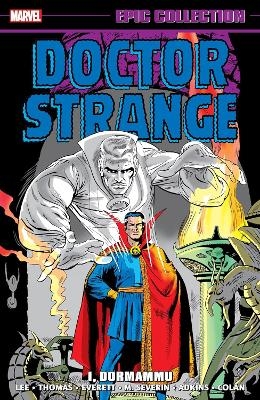 Doctor Strange Epic Collection: I, Dormammu - Stan Lee, Roy Thomas