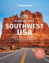 Lonely Planet Best Road Trips Southwest USA - Lonely Planet; Ham, Anthony; Balfour, Amy C; Bing, Alison; Lioy, Stephen