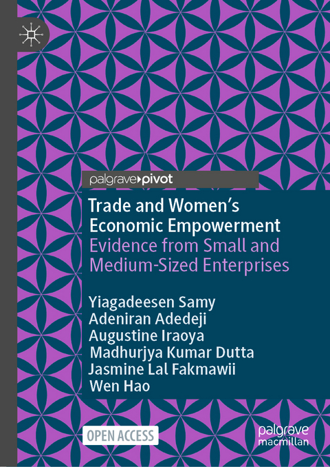 Trade and Women’s Economic Empowerment - Yiagadeesen Samy, Adeniran Adedeji, Augustine Iraoya, Madhurjya Kumar Dutta, Jasmine Lal Fakmawii, Wen Hao