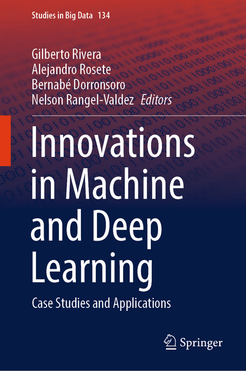 Innovations in Machine and Deep Learning - 