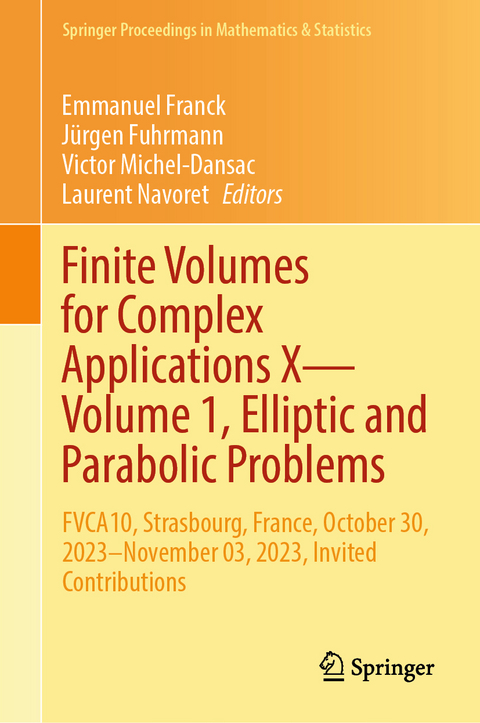 Finite Volumes for Complex Applications X—Volume 1, Elliptic and Parabolic Problems - 