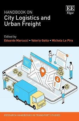 Handbook on City Logistics and Urban Freight - 