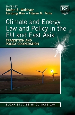 Climate and Energy Law and Policy in the EU and East Asia - 