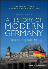 A History of Modern Germany - Kitchen, Martin; Rossi, Lauren Faulkner