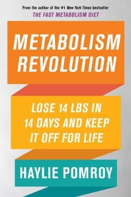 Metabolism Revolution -  Haylie Pomroy