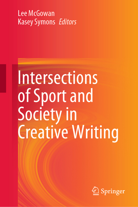 Intersections of Sport and Society in Creative Writing - 