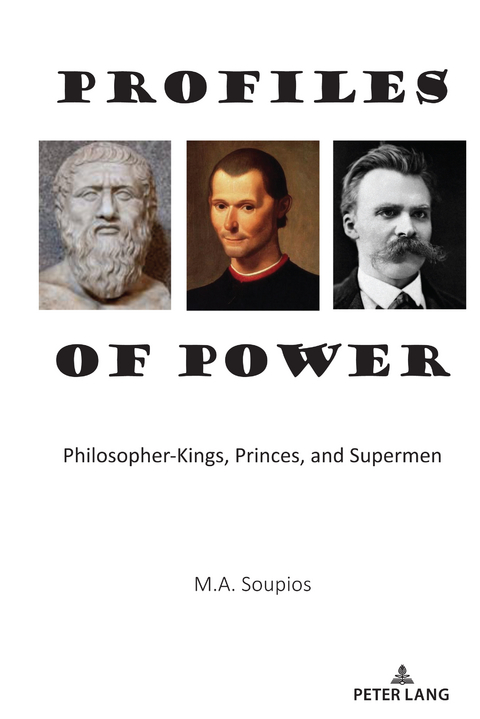 Profiles of Power - M.A. Soupios