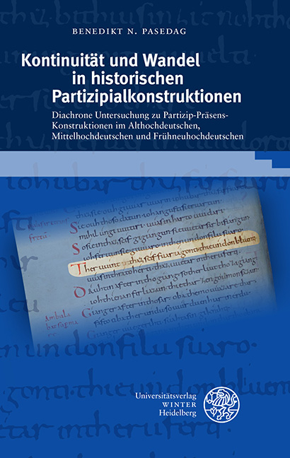 Kontinuität und Wandel in historischen Partizipialkonstruktionen - Benedikt N. Pasedag