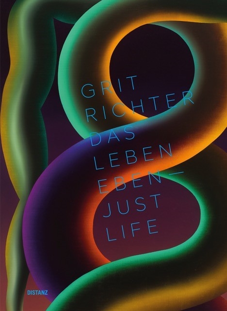 Das Leben eben - Just Life - Grit Richter