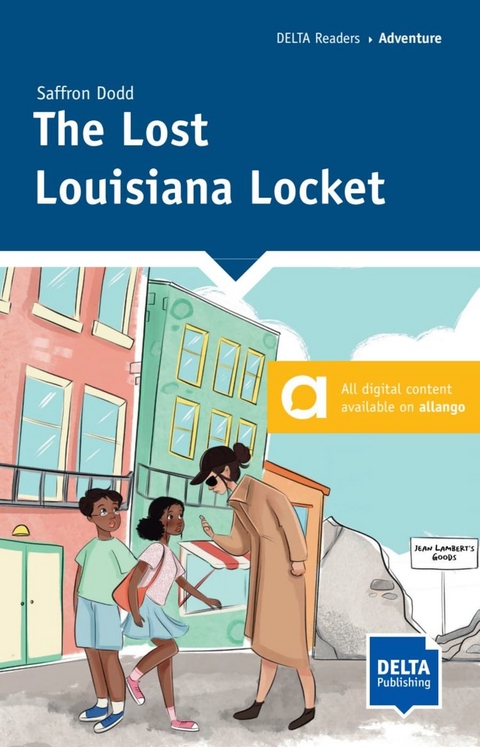 The Lost Louisiana Locket - Saffron Dodd