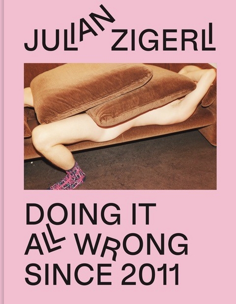 Doing It All Wrong Since 2011 - Julian Zigerli