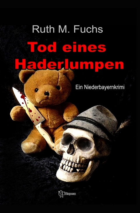 Tod eines Haderlumpen - Ruth M Fuchs