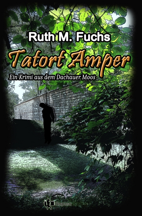 Tatort Amper - Ruth M Fuchs