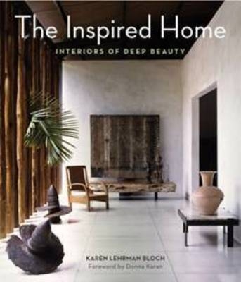 Inspired Home -  Karen Lehrman Bloch