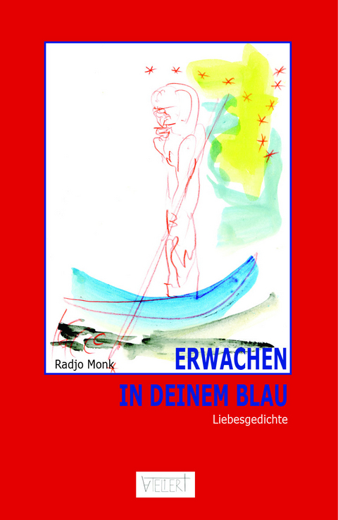 Erwachen in deinem Blau - Radjo Monk