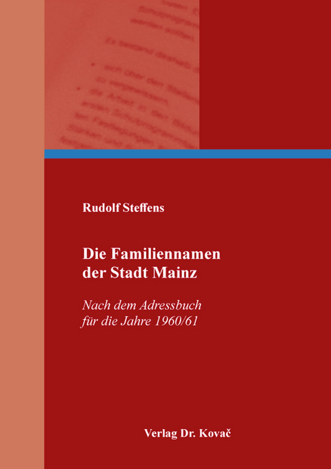 Die Familiennamen der Stadt Mainz - Rudolf Steffens